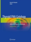 Thyroid FNA Cytology : Differential Diagnoses and Pitfalls - eBook