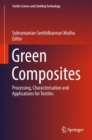 Green Composites : Processing, Characterisation and Applications for Textiles - eBook