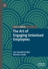 The Art of Engaging Unionised Employees - eBook