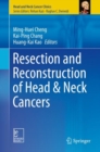 Resection and Reconstruction of Head & Neck Cancers - eBook