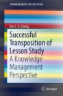 Successful Transposition of Lesson Study : A Knowledge Management Perspective - eBook