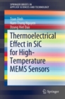 Thermoelectrical Effect in SiC for High-Temperature MEMS Sensors - eBook