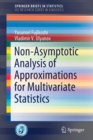 Non-Asymptotic Analysis of Approximations for Multivariate Statistics - Book