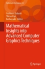 Mathematical Insights into Advanced Computer Graphics Techniques - eBook