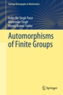 Automorphisms of Finite Groups - eBook