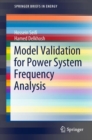 Model Validation for Power System Frequency Analysis - eBook