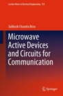 Microwave Active Devices and Circuits for Communication - eBook