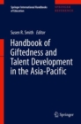 Handbook of Giftedness and Talent Development in the Asia-Pacific - eBook
