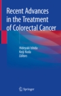 Recent Advances in the Treatment of Colorectal Cancer - eBook