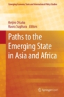 Paths to the Emerging State in Asia and Africa - Book