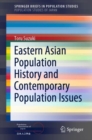 Eastern Asian Population History and Contemporary Population Issues - eBook