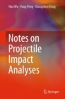 Notes on Projectile Impact Analyses - eBook