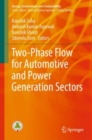 Two-Phase Flow for Automotive and Power Generation Sectors - Book