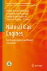 Natural Gas Engines : For Transportation and Power Generation - eBook