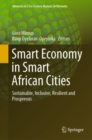 Smart Economy in Smart African Cities : Sustainable, Inclusive, Resilient and Prosperous - eBook