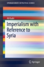 Imperialism with Reference to Syria - eBook