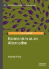 Harmonism as an Alternative - Book