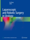 Laparoscopic and Robotic Surgery in Urology - Book