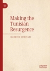 Making the Tunisian Resurgence - Book