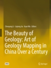 The Beauty of Geology: Art of Geology Mapping in China Over a Century - eBook