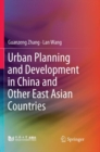 Urban Planning and Development in China and Other East Asian Countries - Book