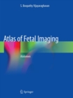 Atlas of Fetal Imaging : Abdomen - Book