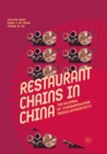 Restaurant Chains in China : The Dilemma of Standardisation versus Authenticity - Book
