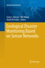 Geological Disaster Monitoring Based on Sensor Networks - Book