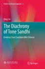 The Diachrony of Tone Sandhi : Evidence from Southern Min Chinese - Book