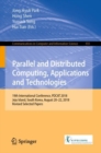 Parallel and Distributed Computing, Applications and Technologies : 19th International Conference, PDCAT 2018, Jeju Island, South Korea, August 20-22, 2018, Revised Selected Papers - eBook