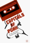 Capitals of Punk : DC, Paris, and Circulation in the Urban Underground - eBook