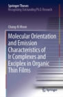 Molecular Orientation and Emission Characteristics of Ir Complexes and Exciplex in Organic Thin Films - Book