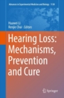 Hearing Loss: Mechanisms, Prevention and Cure - eBook