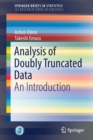 Analysis of Doubly Truncated Data : An Introduction - Book