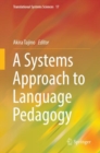 A Systems Approach to Language Pedagogy - Book