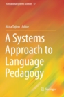 A Systems Approach to Language Pedagogy - Book