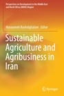 Sustainable Agriculture and Agribusiness in Iran - Book
