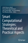 Smart Computational Strategies: Theoretical and Practical Aspects - Book