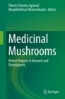 Medicinal Mushrooms : Recent Progress in Research and Development - eBook