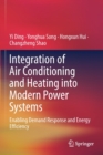 Integration of Air Conditioning and Heating into Modern Power Systems : Enabling Demand Response and Energy Efficiency - Book