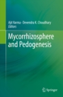 Mycorrhizosphere and Pedogenesis - eBook