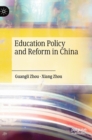 Education Policy and Reform in China - Book