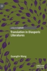 Translation in Diasporic Literatures - Book