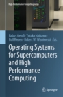 Operating Systems for Supercomputers and High Performance Computing - eBook