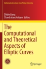 The Computational and Theoretical Aspects of Elliptic Curves - Book