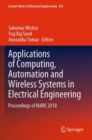 Applications of Computing, Automation and Wireless Systems in Electrical Engineering : Proceedings of MARC 2018 - Book
