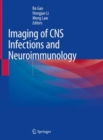 Imaging of CNS Infections and Neuroimmunology - eBook