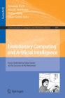 Evolutionary Computing and Artificial Intelligence : Essays Dedicated to Takao Terano on the Occasion of His Retirement - Book