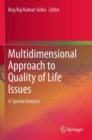 Multidimensional Approach to Quality of Life Issues : A Spatial Analysis - Book