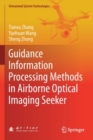 Guidance Information Processing Methods in Airborne Optical Imaging Seeker - Book